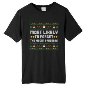 Most Likely To Forget The Hidden Presents Christmas Family Tall Fusion ChromaSoft Performance T-Shirt