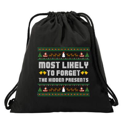 Most Likely To Forget The Hidden Presents Christmas Family Drawstring Bag