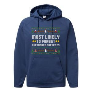 Most Likely To Forget The Hidden Presents Christmas Family Performance Fleece Hoodie