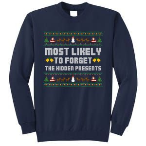 Most Likely To Forget The Hidden Presents Christmas Family Tall Sweatshirt