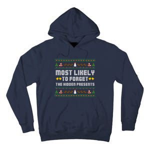 Most Likely To Forget The Hidden Presents Christmas Family Tall Hoodie