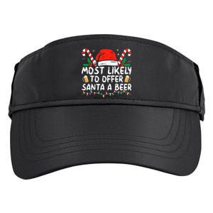 Most Likely To Offer Santa A Beer Funny Drinking Christmas Adult Drive Performance Visor