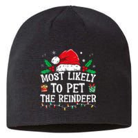 Most Likely To Pet The Reindeer Funny Christmas Sustainable Beanie