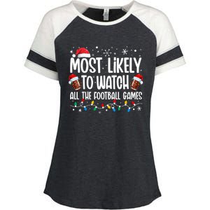 Most Likely To Watch All The Football Games Christmas Family Enza Ladies Jersey Colorblock Tee