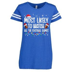 Most Likely To Watch All The Football Games Christmas Family Enza Ladies Jersey Football T-Shirt