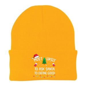 Most Likely To Ask Santa To Define Good Christmas Funny Xmas Knit Cap Winter Beanie