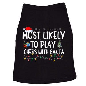 Most Likely To Play Chess With Santa Christmas Matching Xmas Doggie Tank