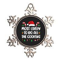 Most Likely To Do All The Cooking Christmas Xmas Pijamas Metallic Star Ornament