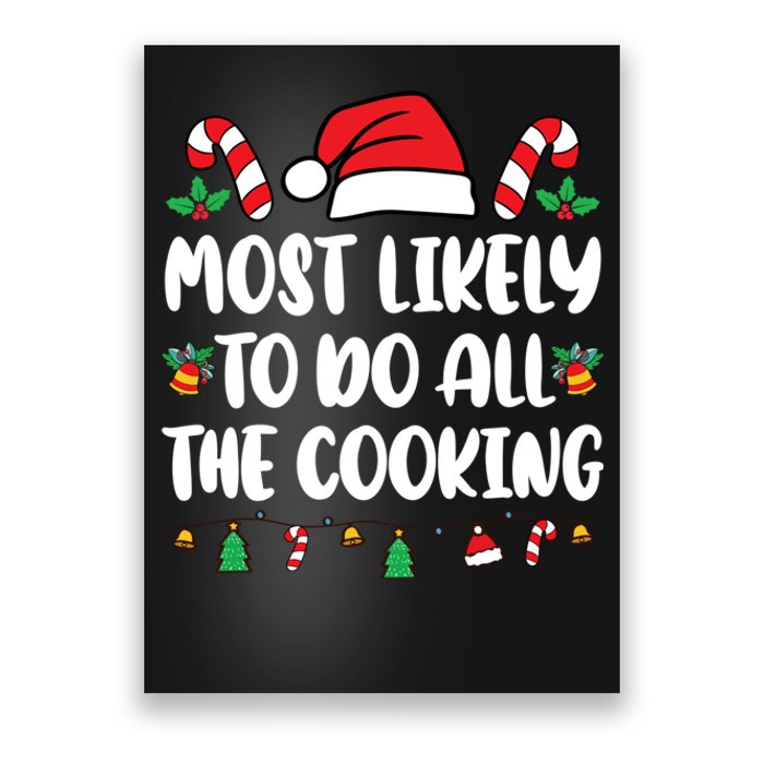 Most Likely To Do All The Cooking Christmas Xmas Pijamas Poster