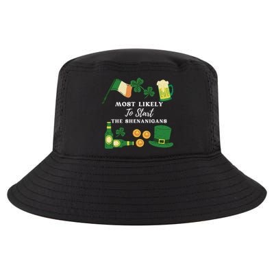 Most Likely To Start The Shenanigans Funny St Patricks Day Cool Comfort Performance Bucket Hat