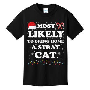 Most Likely To Bring Home A Stray Cat Matching Family Kids T-Shirt