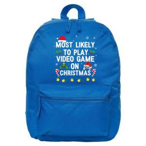 Most Likely To Play Video Games On Gaming Christmas Gift 16 in Basic Backpack