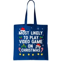 Most Likely To Play Video Games On Gaming Christmas Gift Tote Bag