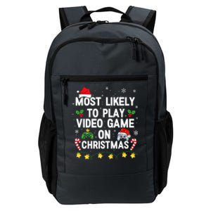 Most Likely To Play Video Games On Gaming Christmas Gift Daily Commute Backpack