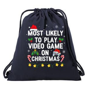 Most Likely To Play Video Games On Gaming Christmas Gift Drawstring Bag