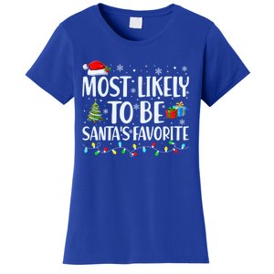 Most Likely To Be SantaS Favorite Christmas Family Matching Gift Women's T-Shirt