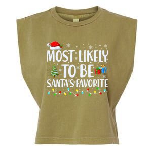 Most Likely To Be SantaS Favorite Christmas Family Matching Gift Garment-Dyed Women's Muscle Tee