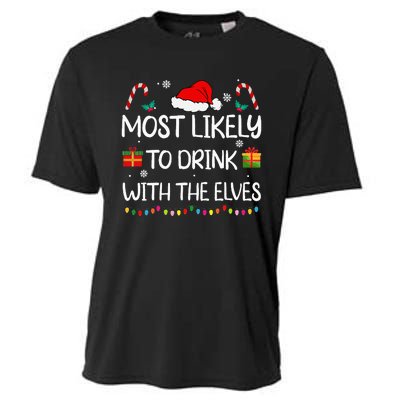 Most Likely To Drink With The Elves Elf Family Christmas Cooling Performance Crew T-Shirt