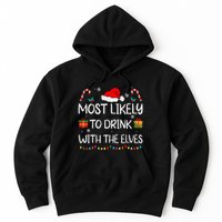 Most Likely To Drink With The Elves Elf Family Christmas Hoodie