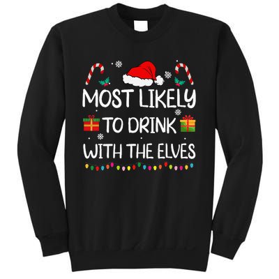 Most Likely To Drink With The Elves Elf Family Christmas Sweatshirt