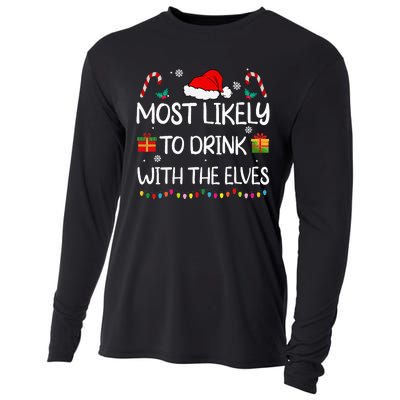 Most Likely To Drink With The Elves Elf Family Christmas Cooling Performance Long Sleeve Crew