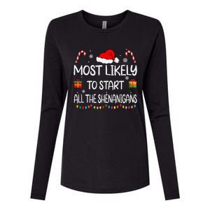 Most Likely To Start All The Shenanigans Family Christmas Womens Cotton Relaxed Long Sleeve T-Shirt