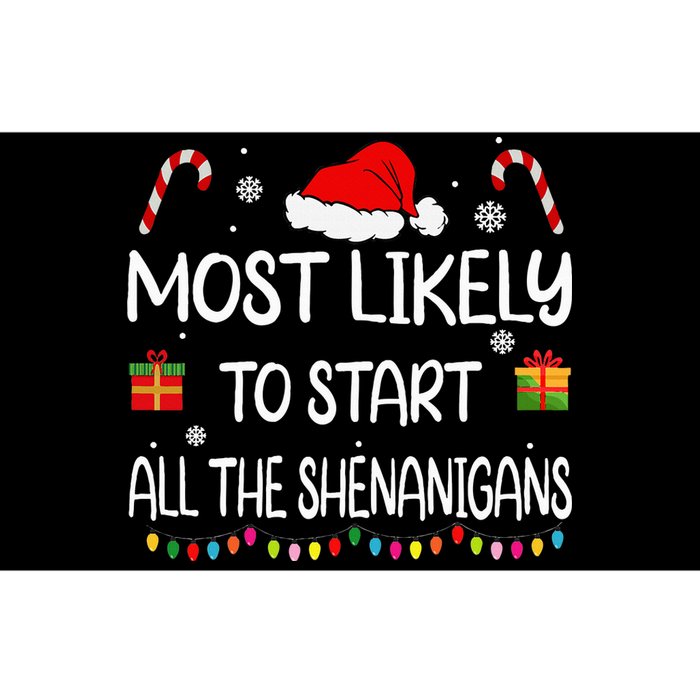 Most Likely To Start All The Shenanigans Family Christmas Bumper Sticker