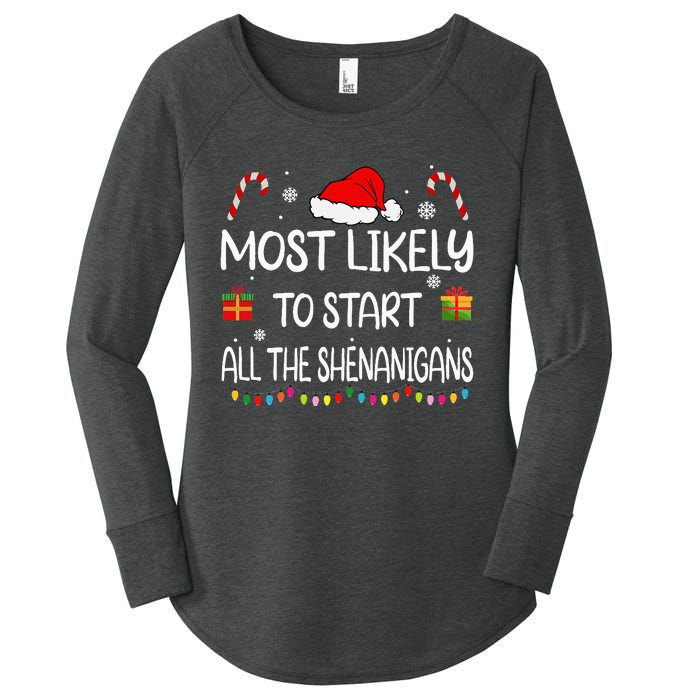 Most Likely To Start All The Shenanigans Family Christmas Women's Perfect Tri Tunic Long Sleeve Shirt