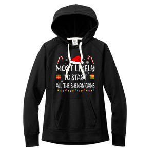 Most Likely To Start All The Shenanigans Family Christmas Women's Fleece Hoodie