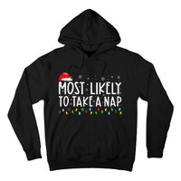 Most Likely To Take A Nap Christmas Vacation Hoodie