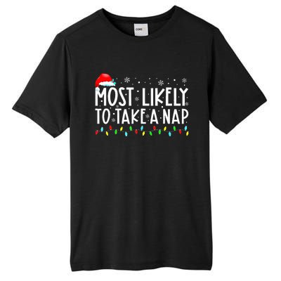 Most Likely To Take A Nap Christmas Vacation Tall Fusion ChromaSoft Performance T-Shirt