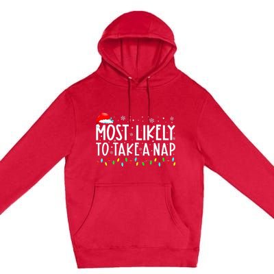 Most Likely To Take A Nap Christmas Vacation Premium Pullover Hoodie