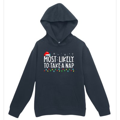 Most Likely To Take A Nap Christmas Vacation Urban Pullover Hoodie