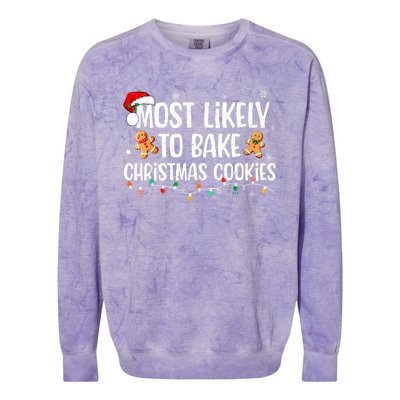 Most Likely To Bake Christmas Cookies Funny Family Christmas Colorblast Crewneck Sweatshirt