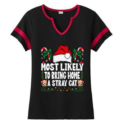 Most Likely To Bring Home A Stray Cat Matching Christmas Ladies Halftime Notch Neck Tee