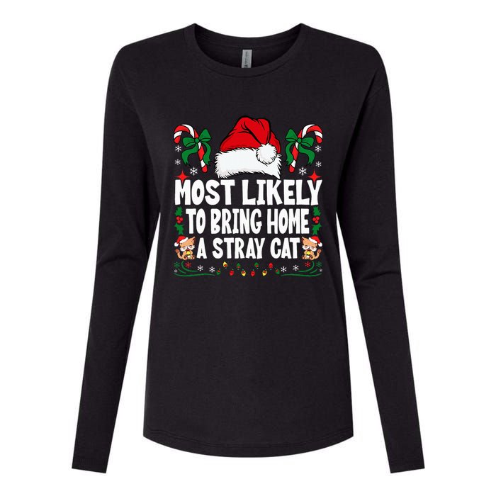 Most Likely To Bring Home A Stray Cat Matching Christmas Womens Cotton Relaxed Long Sleeve T-Shirt