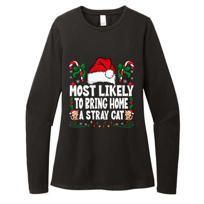 Most Likely To Bring Home A Stray Cat Matching Christmas Womens CVC Long Sleeve Shirt