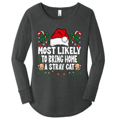 Most Likely To Bring Home A Stray Cat Matching Christmas Women's Perfect Tri Tunic Long Sleeve Shirt