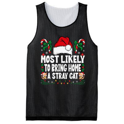 Most Likely To Bring Home A Stray Cat Matching Christmas Mesh Reversible Basketball Jersey Tank