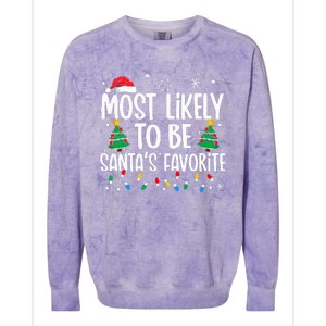 Most Likely To Be SantaS Favorite Family Christmas Matching Colorblast Crewneck Sweatshirt