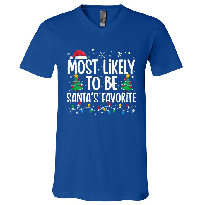 Most Likely To Be SantaS Favorite Family Christmas Matching V-Neck T-Shirt