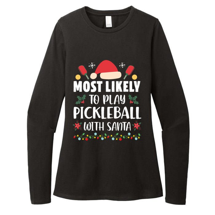 Most Likely To Play Pickleball With Santa Family Christmas Womens CVC Long Sleeve Shirt