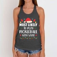 Most Likely To Play Pickleball With Santa Family Christmas Women's Knotted Racerback Tank