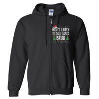 Most Likely To Call Santa Bruh Funny Family Christmas Full Zip Hoodie