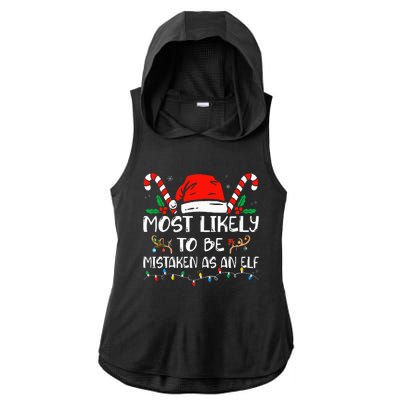 Most Likely To Be Mistaken As An Elf Funny Family Christmas Ladies PosiCharge Tri-Blend Wicking Draft Hoodie Tank