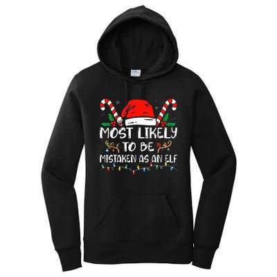 Most Likely To Be Mistaken As An Elf Funny Family Christmas Women's Pullover Hoodie