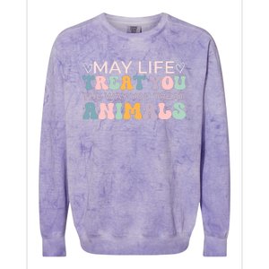 May Life Treat You The Way You Treat Animals Colorblast Crewneck Sweatshirt