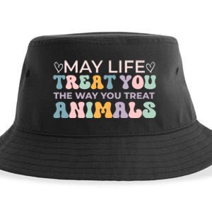 May Life Treat You The Way You Treat Animals Sustainable Bucket Hat