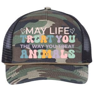 May Life Treat You The Way You Treat Animals Retro Rope Trucker Hat Cap