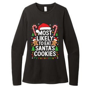 Most Likely To Eat SantaS Cookies Family Christmas Womens CVC Long Sleeve Shirt